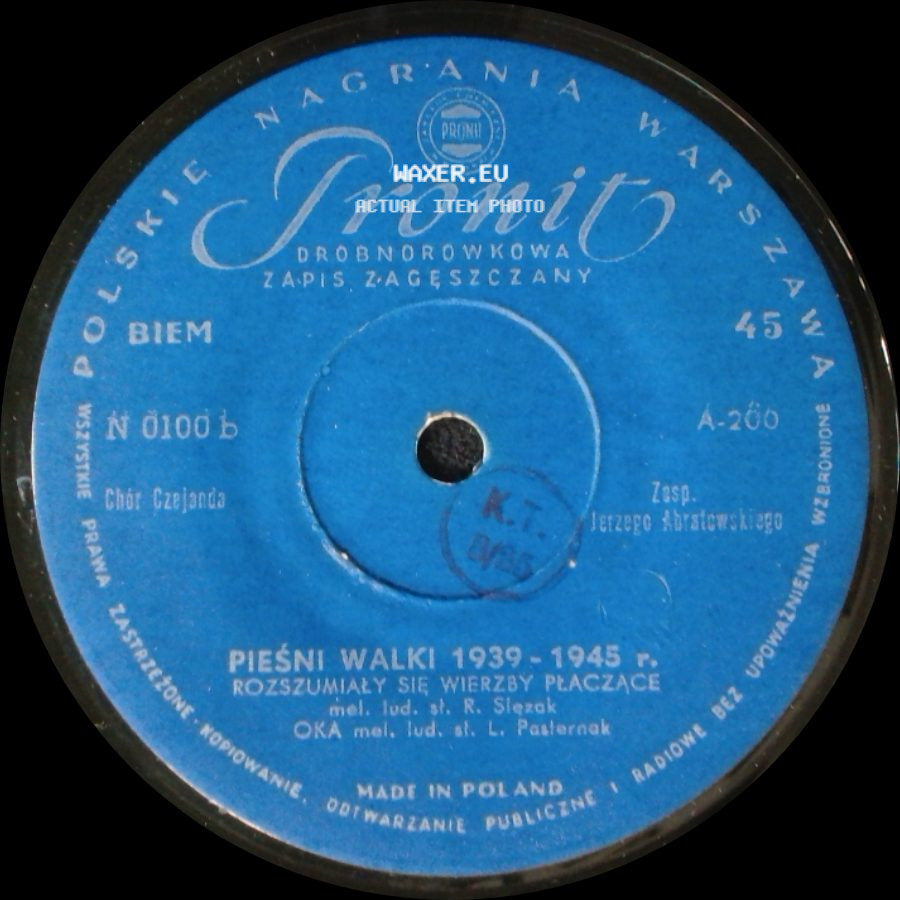 Chór Czejanda - Rozszumiały Się Wierzby Płaczące / Pieśni Walki 1939 - 1945 R. side A