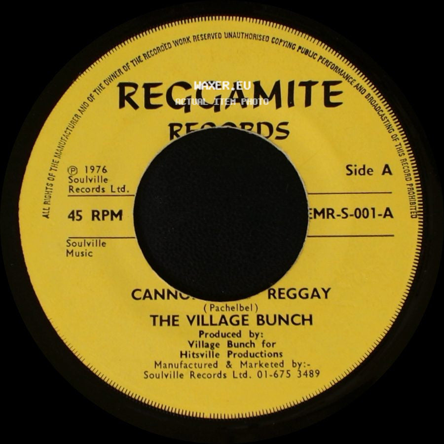 The Village Bunch - Cannon Ball Reggay / Cannon In D Day (Version) side A