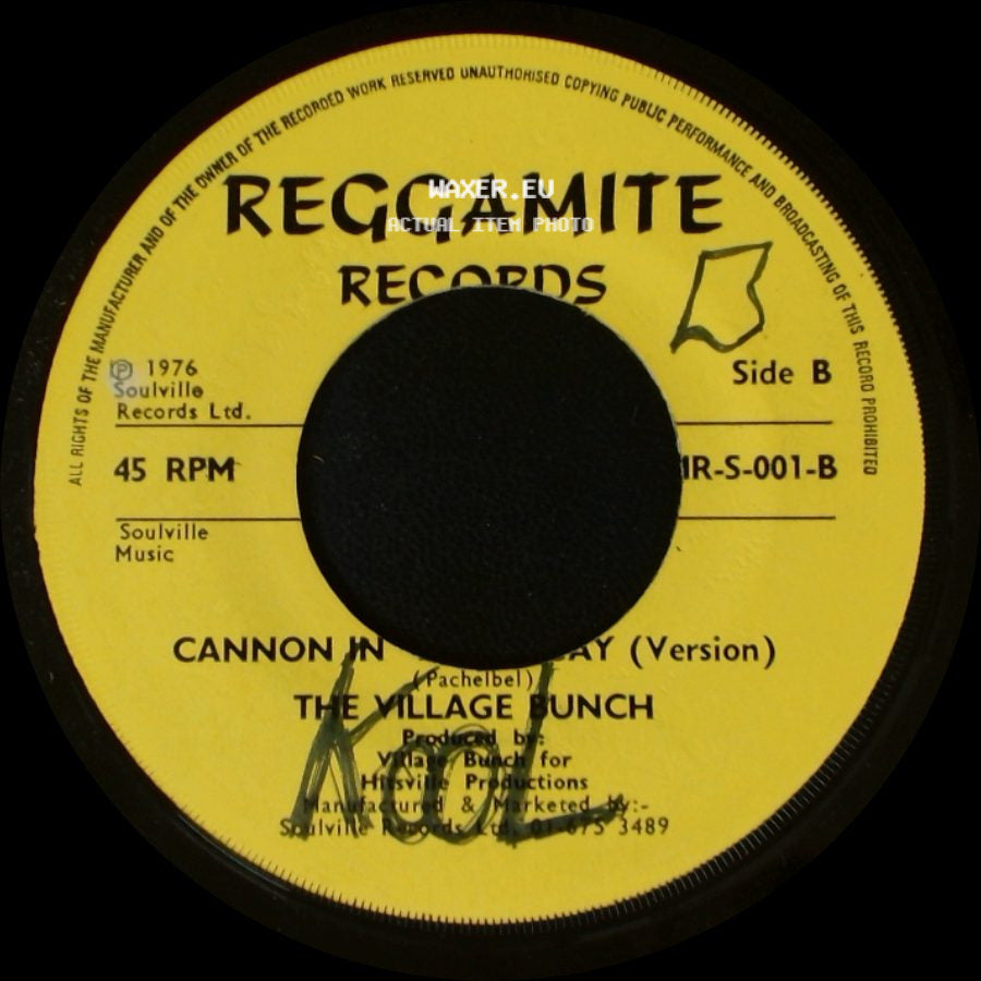 The Village Bunch - Cannon Ball Reggay / Cannon In D Day (Version) side B