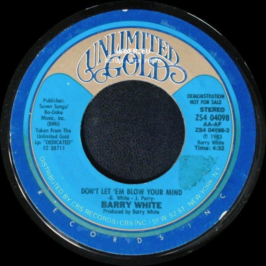 Barry White - Don't Let 'em Blow Your Mind / Don't Let 'em Blow Your Mind side A