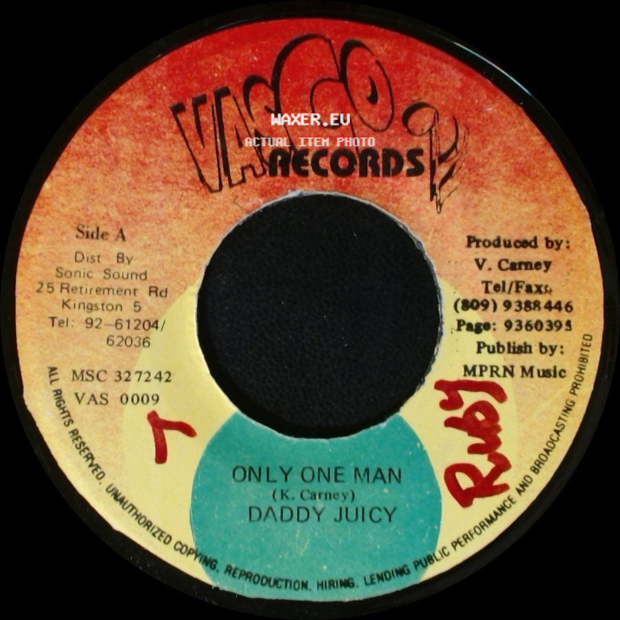 Daddy Juicy / Sly Dunbar - Only One Man / Version Copter side A