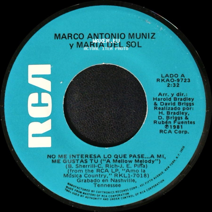 Marco Antonio Muniz Y Maria Del Sol / Maria Del Sol - No Me Interesa Lo Que Pase...A Mi, Me Gustas Tu ("A Mellow Melody") / Barato side A