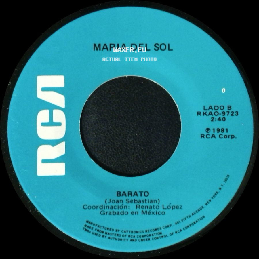 Marco Antonio Muniz Y Maria Del Sol / Maria Del Sol - No Me Interesa Lo Que Pase...A Mi, Me Gustas Tu ("A Mellow Melody") / Barato side B