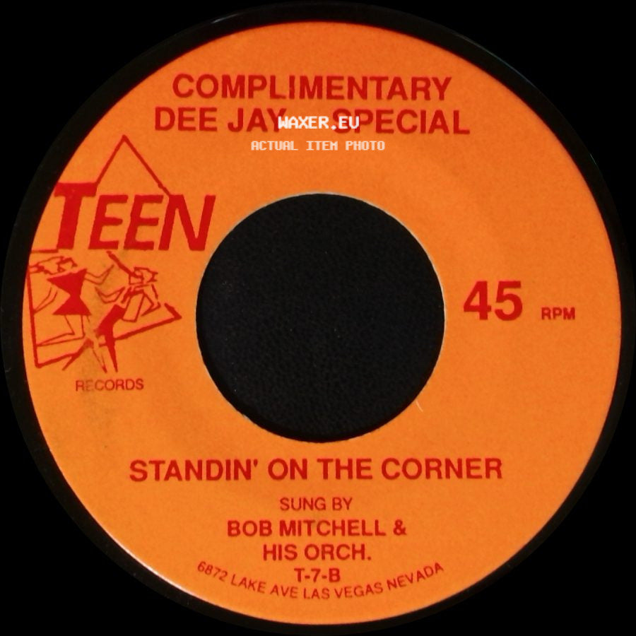 The Five Quails / Bob Mitchell & His Orch. - Been A Long Time / Standin' On The Corner side B