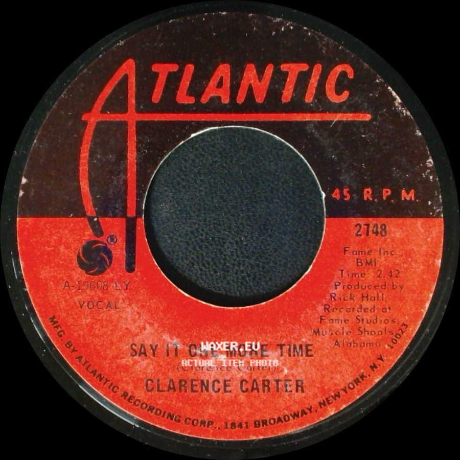 Clarence Carter - Say It One More Time / Patches side A