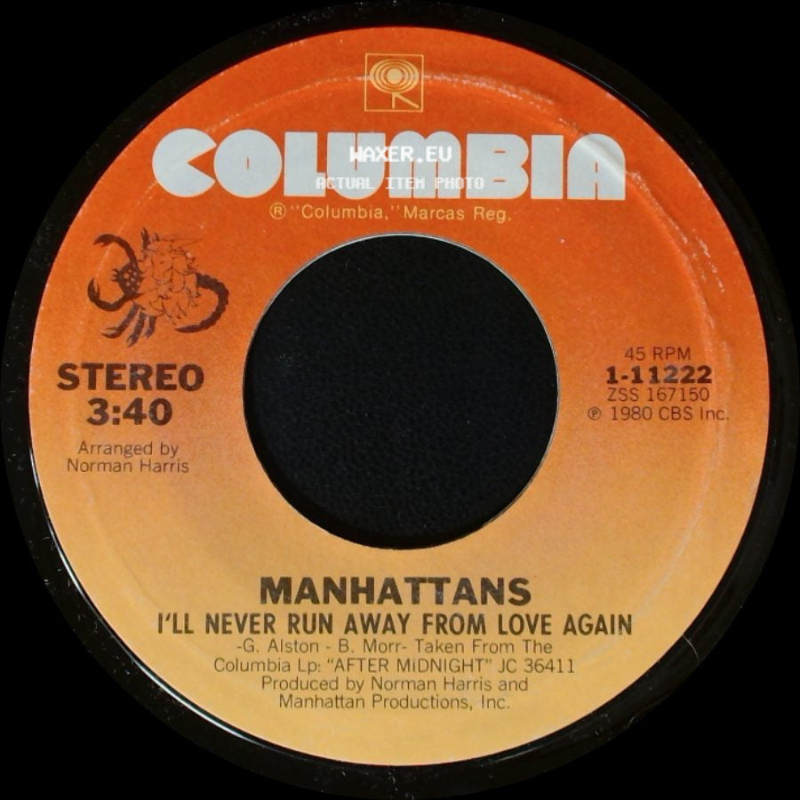 Manhattans - I'll Never Run Away From Love Again / Shining Star side A