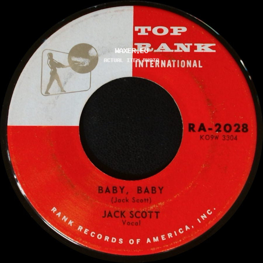 Jack Scott - Baby, Baby / What In The World's Come Over You side A