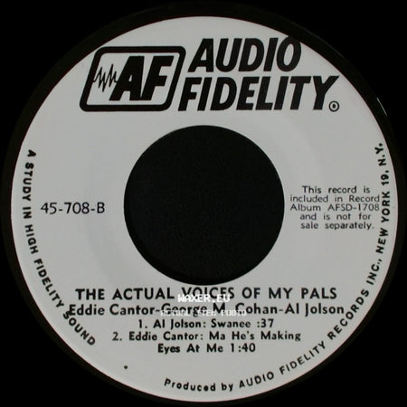 Eddie Cantor-George M. Cohan-Al Jolson - The Actual Voices Of My Pals / The Actual Voices Of My Pals side B