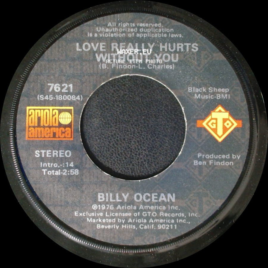 Billy Ocean - Love Really Hurts Without You / You're Running Outa Fools side A