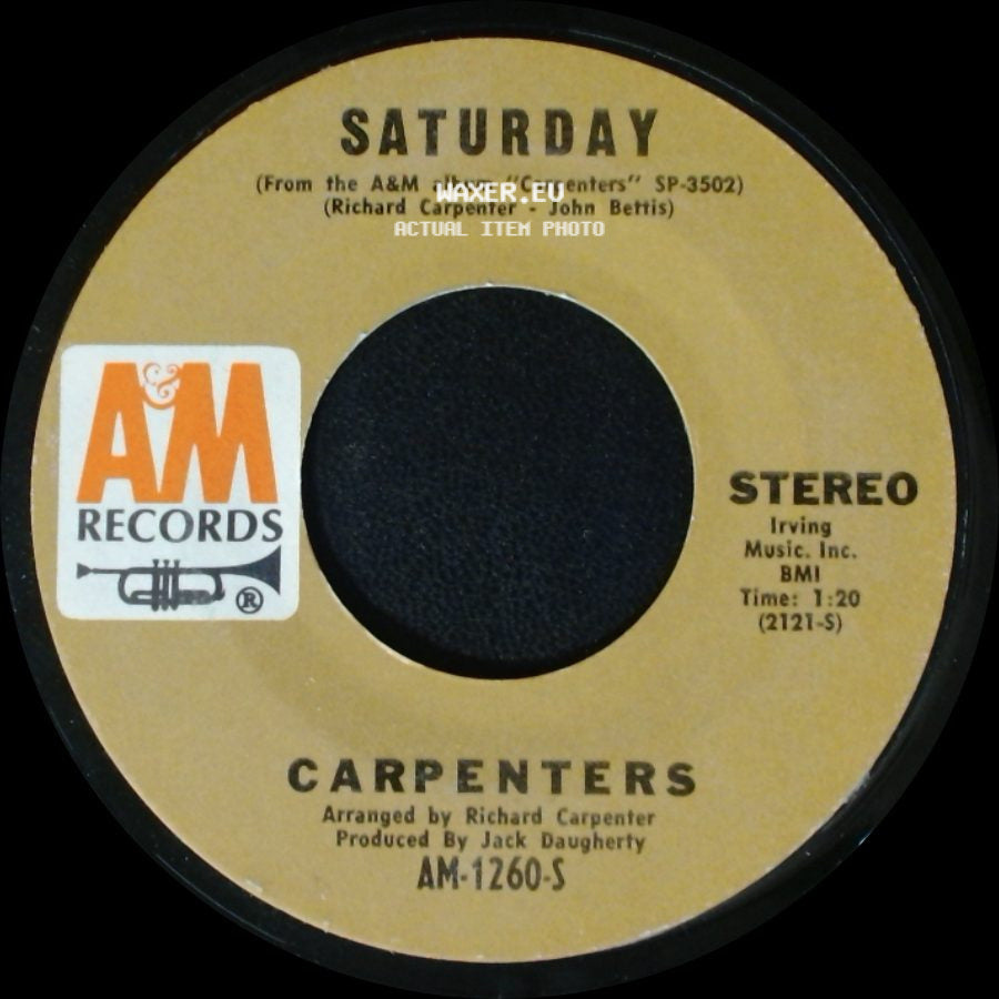 Carpenters - Saturday / Rainy Days And Mondays side A
