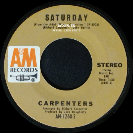 Carpenters - Saturday / Rainy Days And Mondays side A