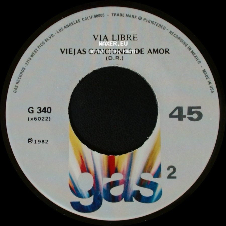 Via Libre - Viejas Canciones De Amor / Quiero Ser Cancion side A