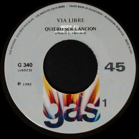 Via Libre - Viejas Canciones De Amor / Quiero Ser Cancion side B