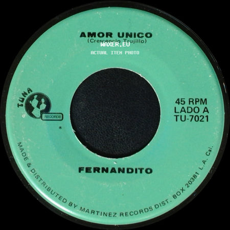 Fernandito - Amor Unico / El Taconazo side A