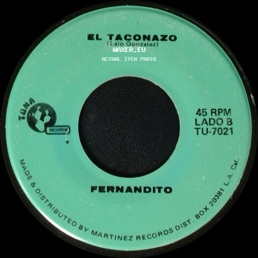 Fernandito - Amor Unico / El Taconazo side B