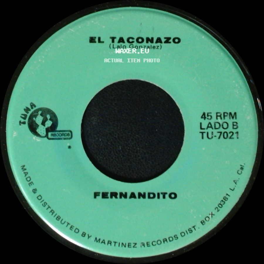 Fernandito - Amor Unico / El Taconazo side B
