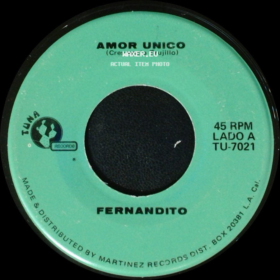 Fernandito - Amor Unico / El Taconazo side A