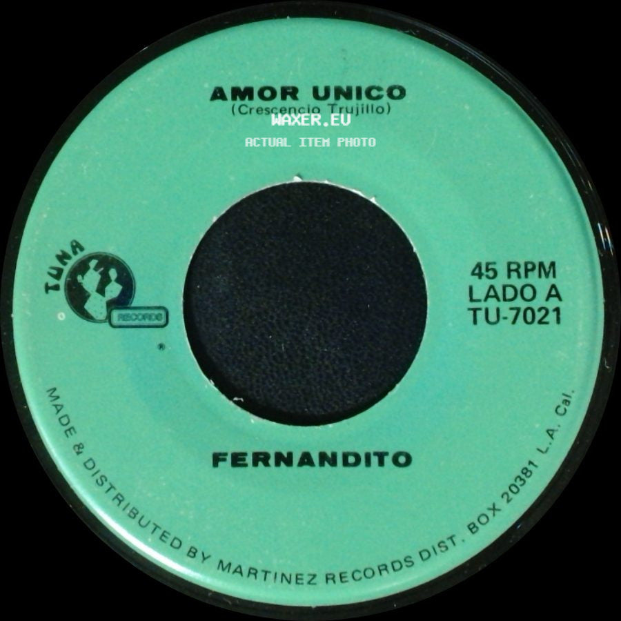 Fernandito - Amor Unico / El Taconazo side A