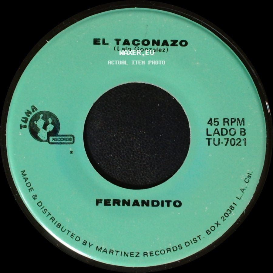 Fernandito - Amor Unico / El Taconazo side B