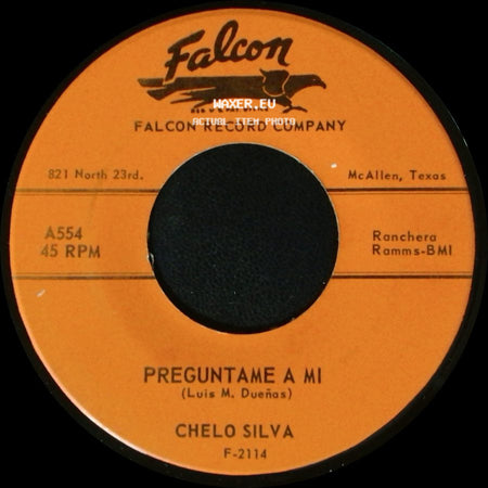 Chelo Silva - Preguntame A Mi / Confianza Tonta side A