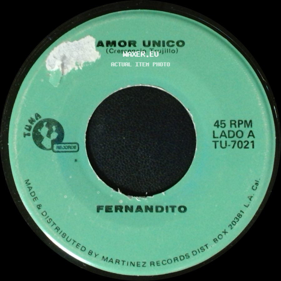 Fernandito - Amor Unico / El Taconazo side A