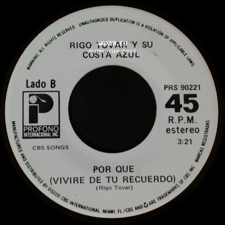 Rigo Tovar Y Su Costa Azul - Quitate La Mascara / Por Que (Vivire De Tu Recuerdo) side B