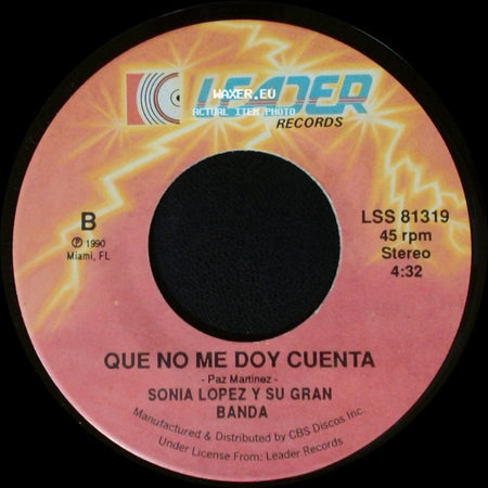 Sonia Lopez Y Su Gran Banda - Que Diran / Que No Me Doy Cuenta side B