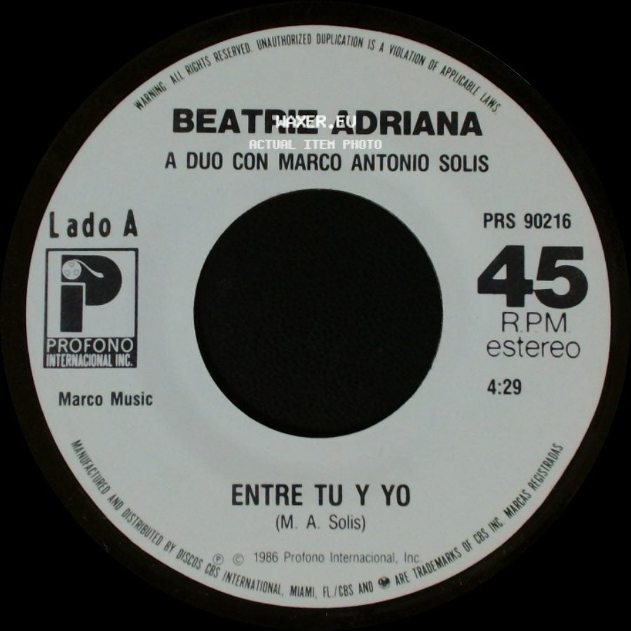 Beatriz Adriana - Entre Tu Y Yo / Sigue Sin Mi side A
