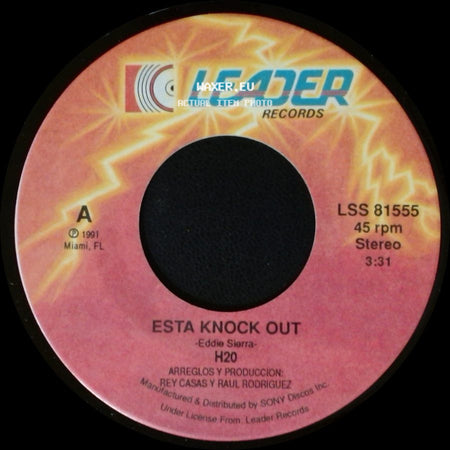 H2o - Esta Knock Out / Esta Knock Out side A