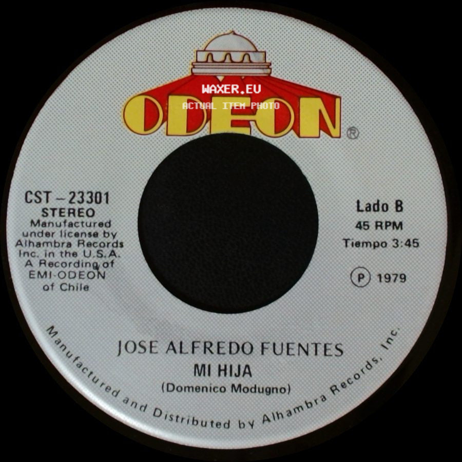 Jose Alfredo Fuentes - Mar Y Cielo / Mi Hija side B