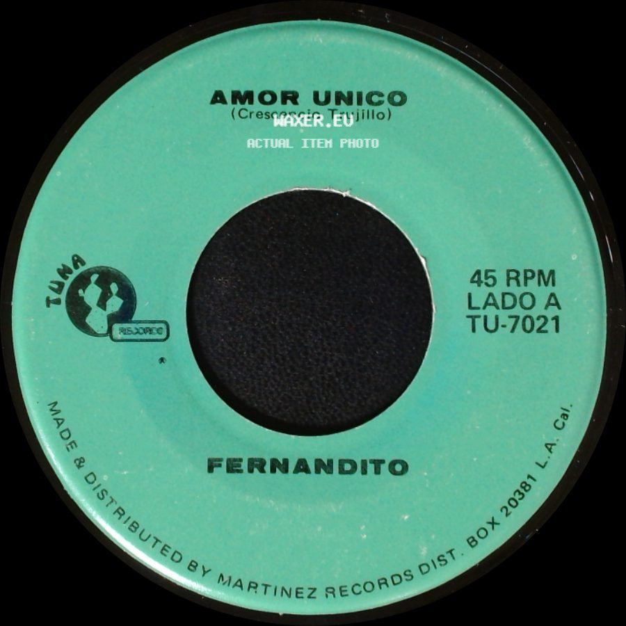 Fernandito - Amor Unico / El Taconazo side A