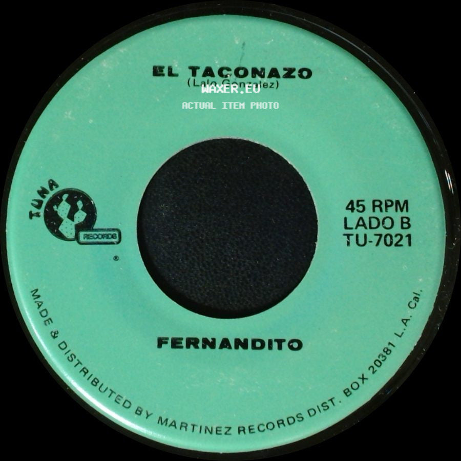 Fernandito - Amor Unico / El Taconazo side B