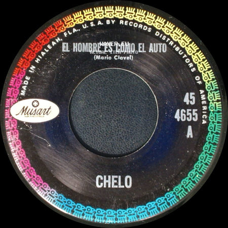 Chelo - El Hombre Es Como El Auto / En La Orilla Del Mar side A