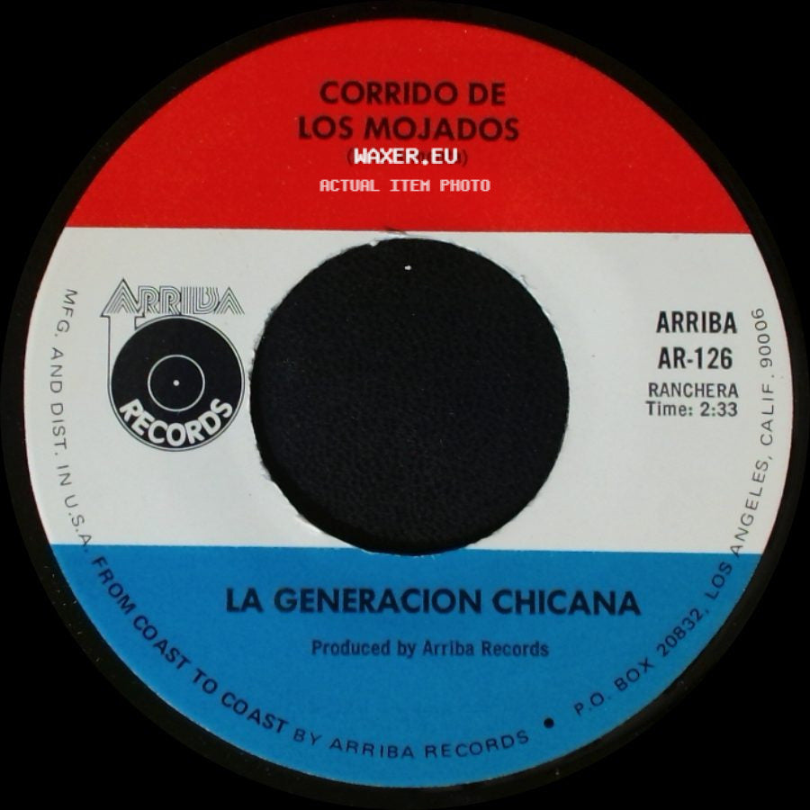 La Generacion Chicana - Conozco A Los Dos / Corrido De Los Mojados side B