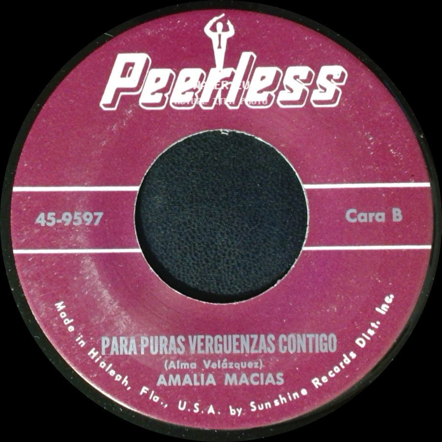 Amalia Macias - Hasta Luego / Para Puras Verguenzas Contigo side B