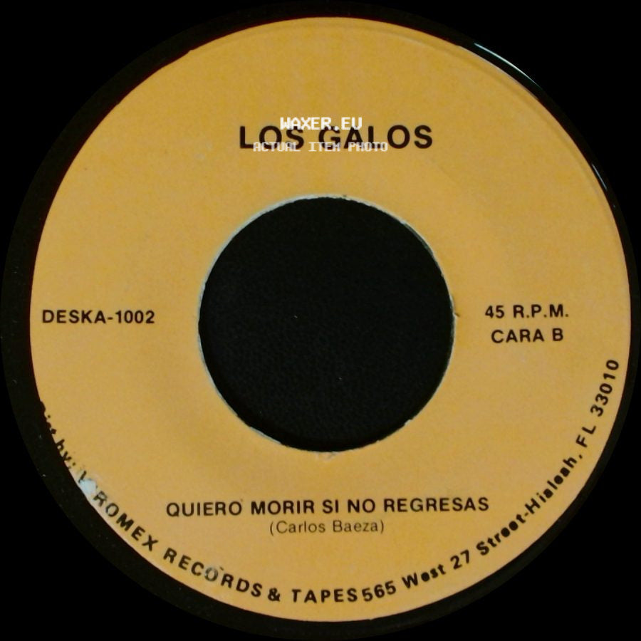 Los Galos - Mentira / Quiero Morir Si No Regresas side B