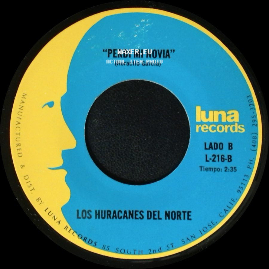 Los Huracanes Del Norte - "El Hijo De La Musiquera" / Perdi Mi Novia side B