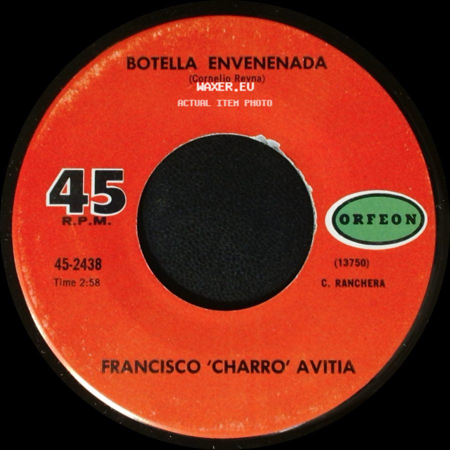 Francisco 'charro' Avitia - Botella Envenenada / Las Gaviotas side A