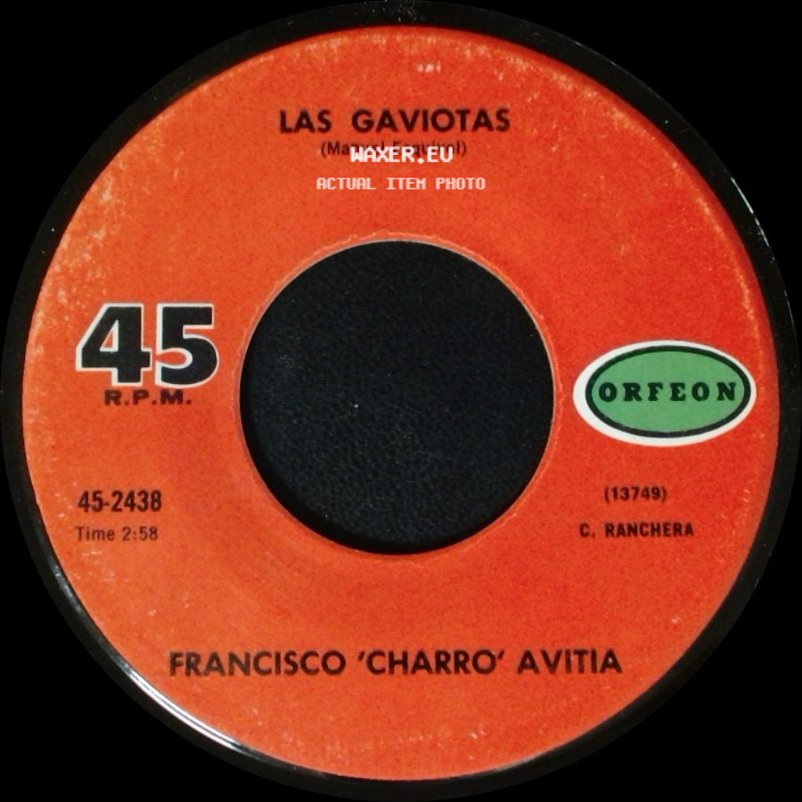 Francisco 'charro' Avitia - Botella Envenenada / Las Gaviotas side B