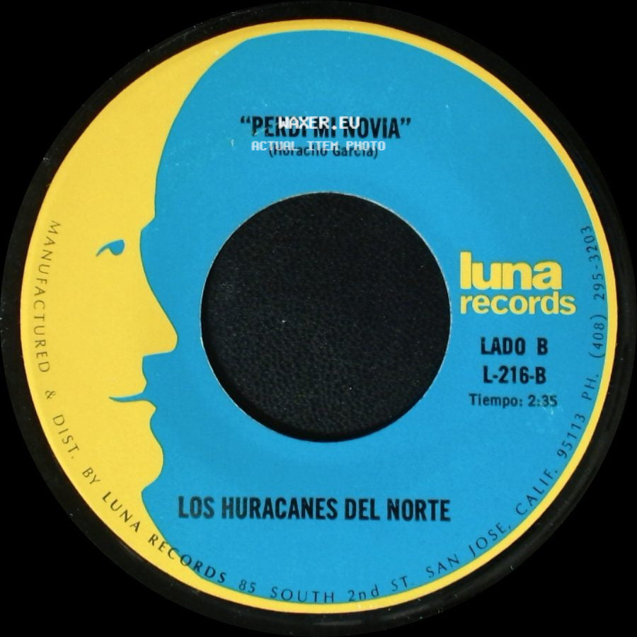 Los Huracanes Del Norte - El Hijo De La Musiquera / Perdi Mi Novia side B