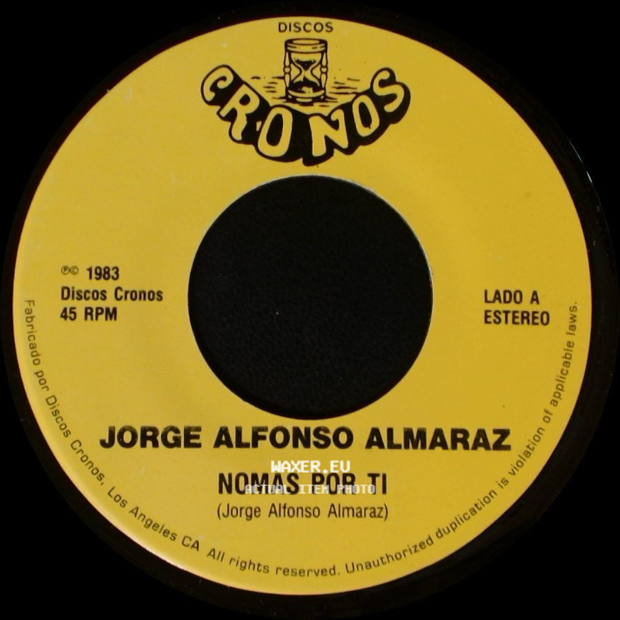 Jorge Alfonso Almaraz - Nomas Por Ti / Impossible side A