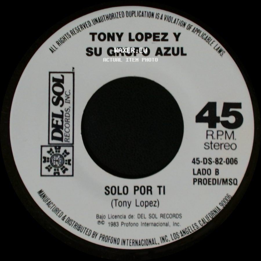 Tony Lopez Y Su Grupo Azul - Dejame En Paz / Solo Por Ti side B