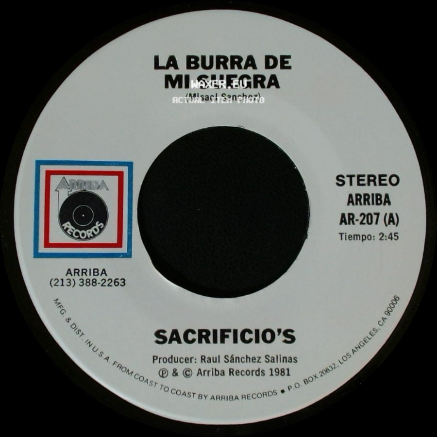 Sacrificio's - La Burra De Mi Suegra / Deseo Que Seas Feliz side A
