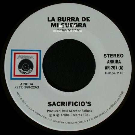 Sacrificio's - La Burra De Mi Suegra / Deseo Que Seas Feliz side A