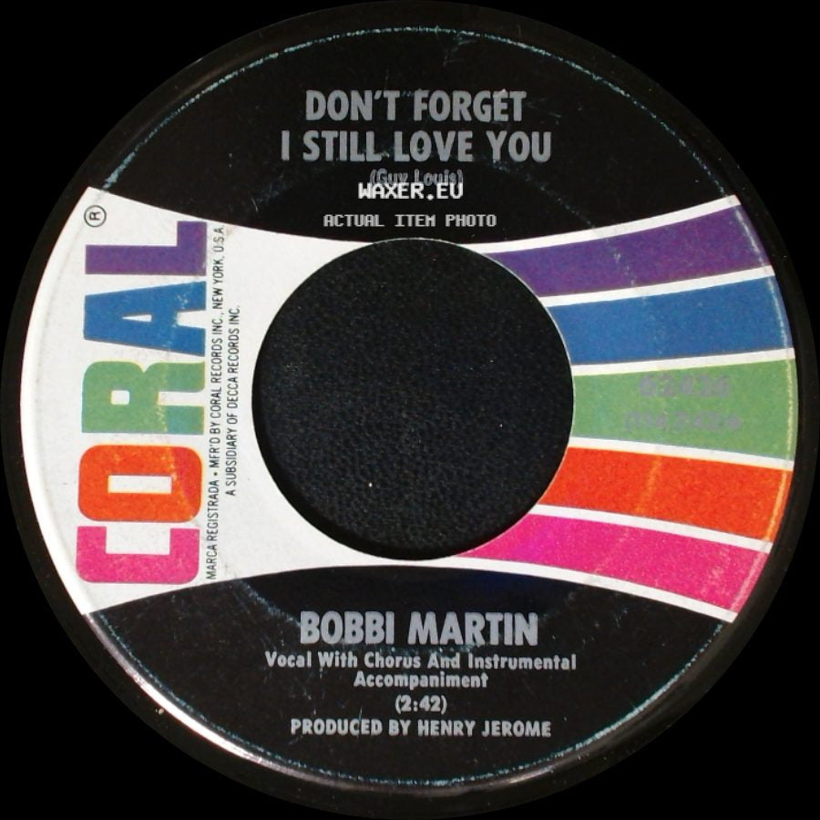 Bobbi Martin - On The Outside (Looking In) / Don't Forget I Still Love You side B