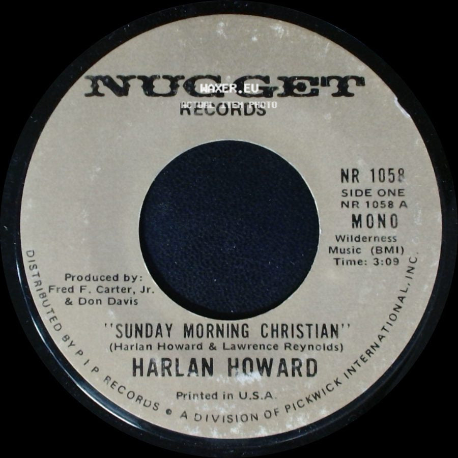 Harlan Howard - Sunday Morning Christian / 'that Little Boy Who Follows Me' side A
