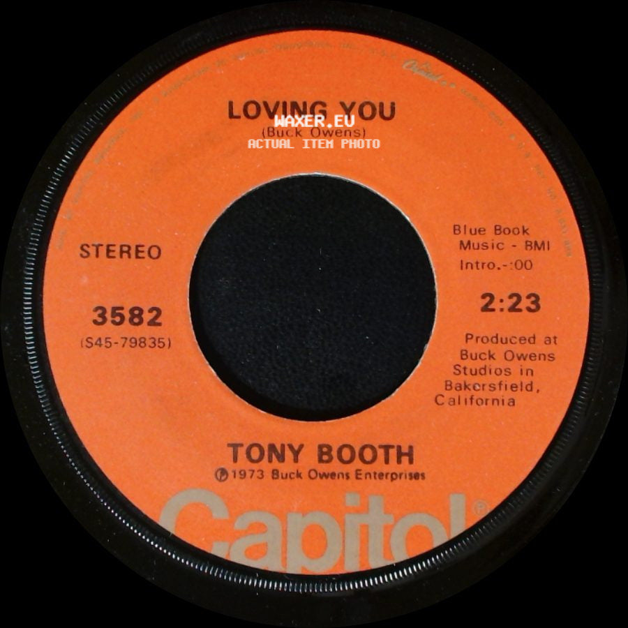Tony Booth - Loving You / What A Liar I Am side A