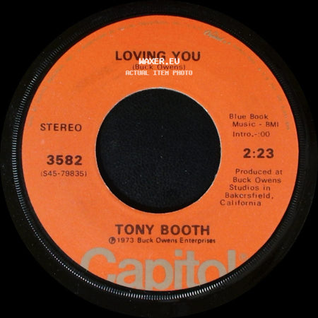 Tony Booth - Loving You / What A Liar I Am side A