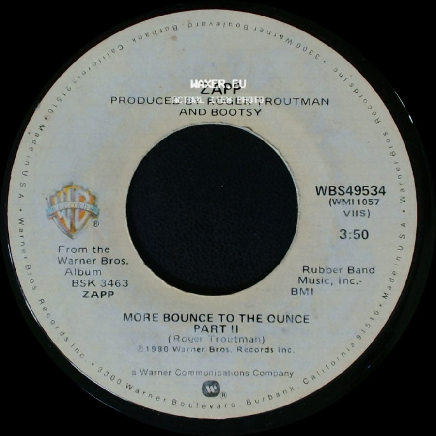 Zapp - More Bounce To The Ounce Part Ii / More Bounce To The Ounce Part I side A