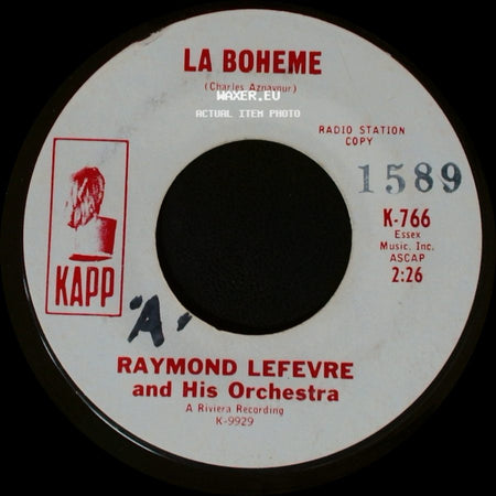 Raymond Lefevre And His Orchestra - You Don't Have To Say You Love Me / La Boheme side B